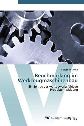 Benchmarking im Werkzeugmaschinenbau