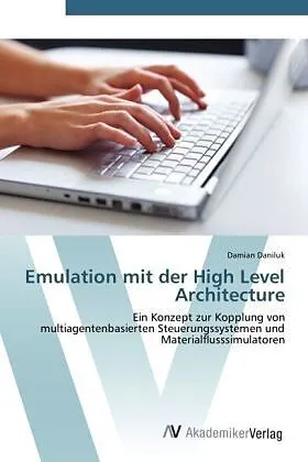 Emulation mit der High Level Architecture