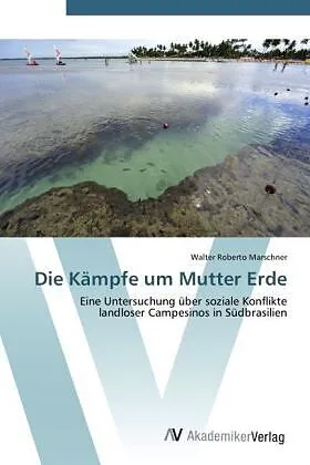 Die Kämpfe um Mutter Erde