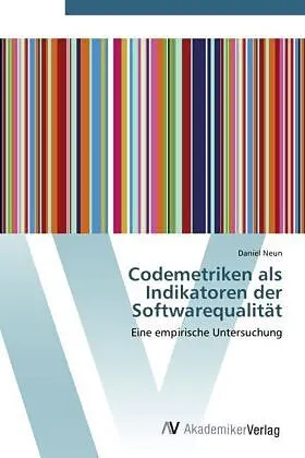 Codemetriken als Indikatoren der Softwarequalität