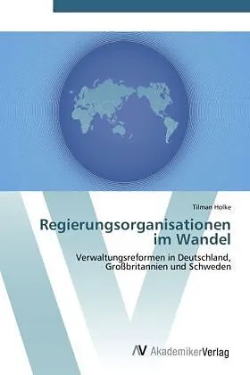 Regierungsorganisationen im Wandel