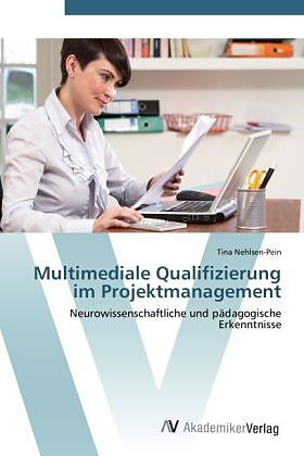 Multimediale Qualifizierung im Projektmanagement