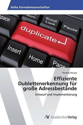 Effiziente Dublettenerkennung für große Adressbestände