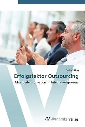 Erfolgsfaktor Outsourcing