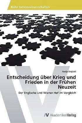 Entscheidung über Krieg und Frieden in der Frühen Neuzeit