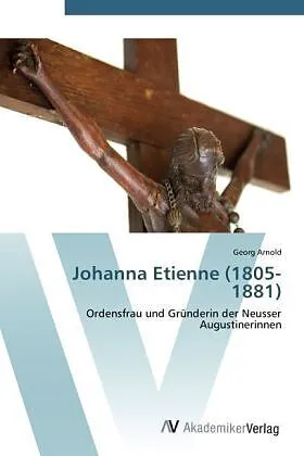 Johanna Etienne (1805-1881)