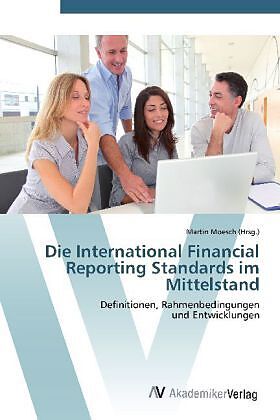 Die International Financial Reporting Standards im Mittelstand