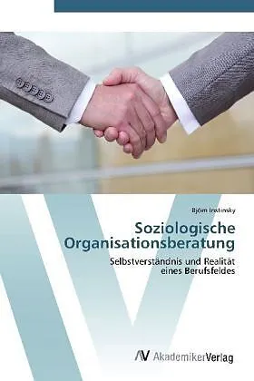 Soziologische Organisationsberatung