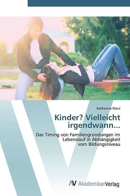 Kinder? Vielleicht irgendwann