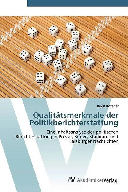 Qualitätsmerkmale der Politikberichterstattung
