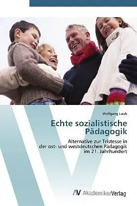 Echte sozialistische Pädagogik