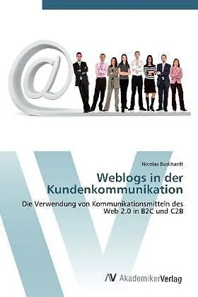 Weblogs in der Kundenkommunikation