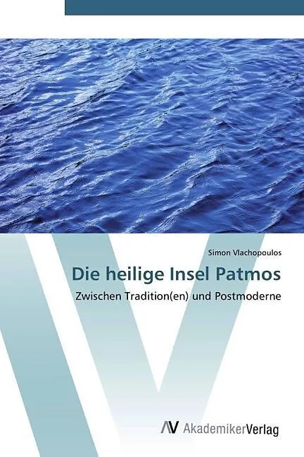 Die heilige Insel Patmos