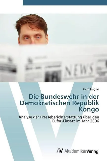 Die Bundeswehr in der Demokratischen Republik Kongo