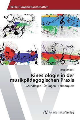 Kinesiologie in der musikpädagogischen Praxis