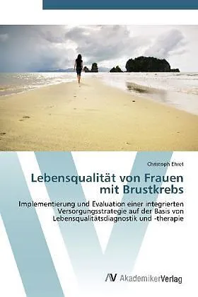 Lebensqualität von Frauen mit Brustkrebs