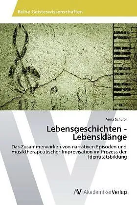 Lebensgeschichten - Lebensklänge