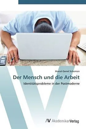 Der Mensch und die Arbeit