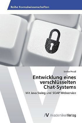 Entwicklung eines verschlüsselten Chat-Systems