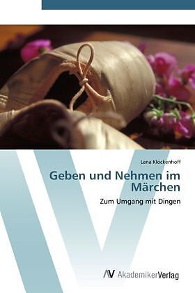 Geben und Nehmen im Märchen