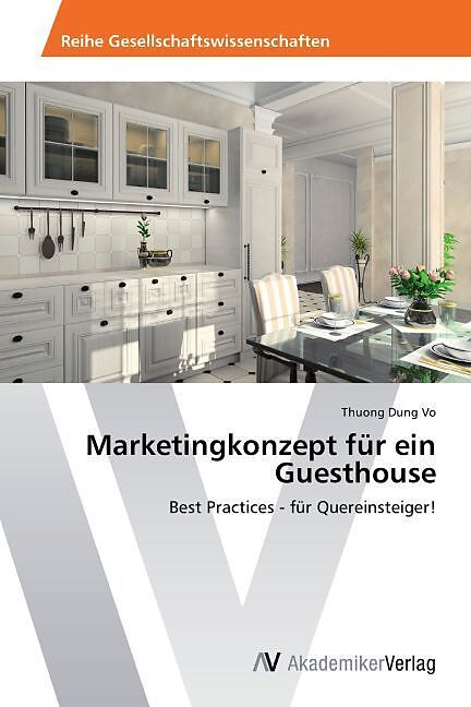 Marketingkonzept für ein Guesthouse