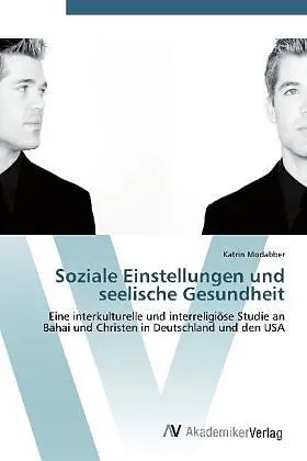 Soziale Einstellungen und seelische Gesundheit