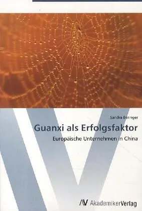 Guanxi als Erfolgsfaktor
