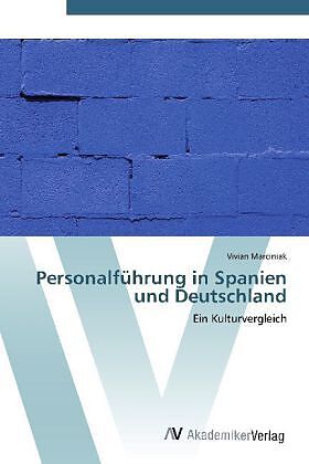 Personalführung in Spanien und Deutschland