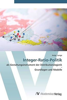 Kartonierter Einband Integer-Ratio-Politik von Antje Lange