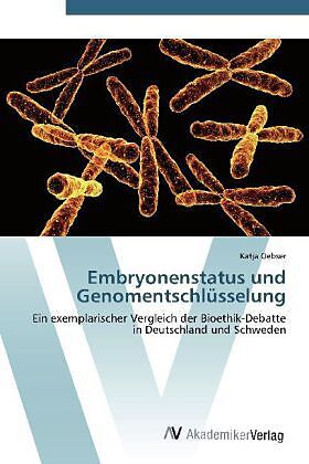 Embryonenstatus und Genomentschlüsselung