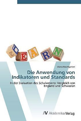 Die Anwendung von Indikatoren und Standards