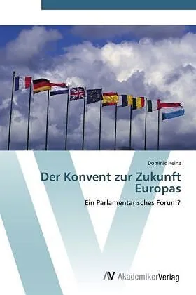 Der Konvent zur Zukunft Europas