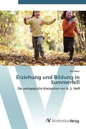 Erziehung und Bildung in Summerhill