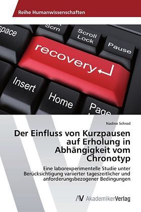 Der Einfluss von Kurzpausen auf Erholung in Abhängigkeit vom Chronotyp