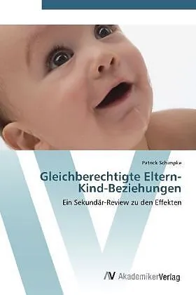 Gleichberechtigte Eltern-Kind-Beziehungen