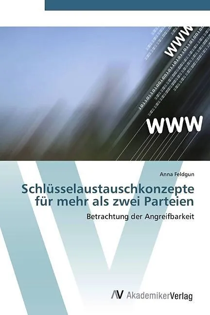 Schlüsselaustauschkonzepte für mehr als zwei Parteien