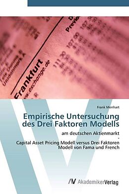 Kartonierter Einband Empirische Untersuchung des Drei Faktoren Modells von Frank Menhart