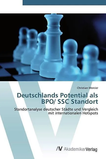 Deutschlands Potential als BPO/ SSC Standort