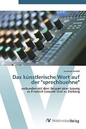Das künstlerische Wort auf der "sprechbuehne"