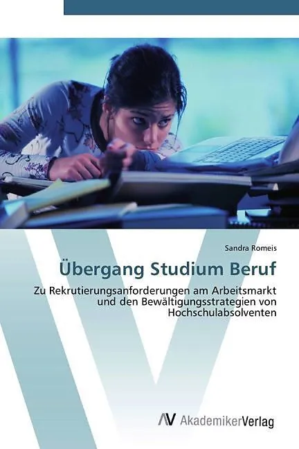 Übergang Studium Beruf