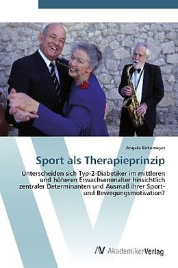 Kartonierter Einband Sport als Therapieprinzip von Angela Birkemeyer