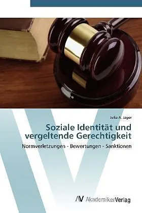 Soziale Identität und vergeltende Gerechtigkeit