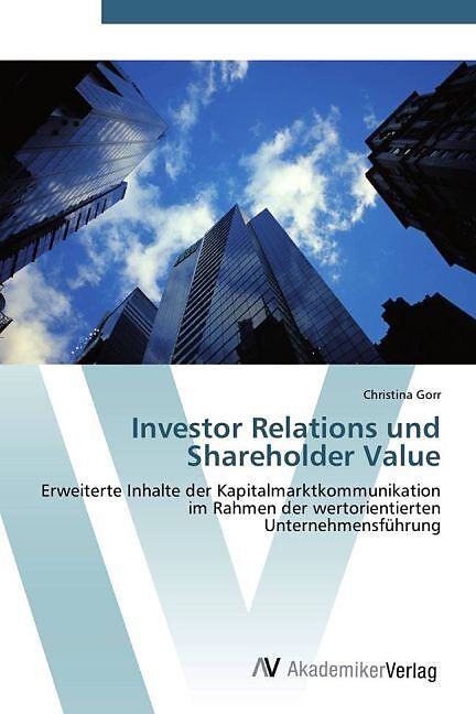 Investor Relations und Shareholder Value