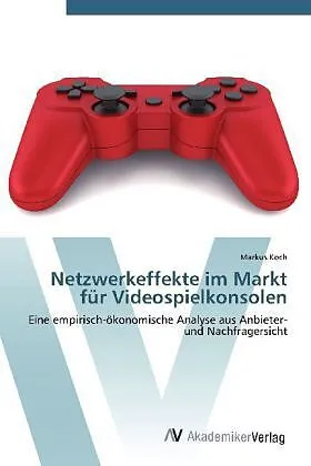 Netzwerkeffekte im Markt für Videospielkonsolen