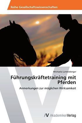 Führungskräftetraining mit Pferden