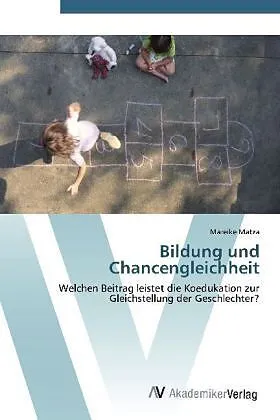 Bildung und Chancengleichheit