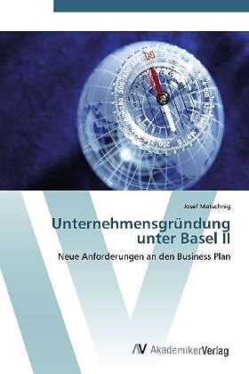 Unternehmensgründung unter Basel II
