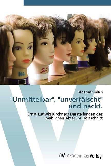 "Unmittelbar", "unverfälscht" und nackt