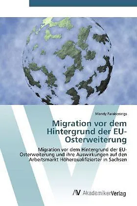 Migration vor dem Hintergrund der EU-Osterweiterung