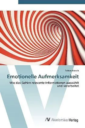 Emotionelle Aufmerksamkeit